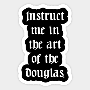 Ye Olde Lyrics - Teach Me How To Dougie Sticker